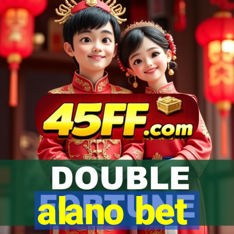 alano bet